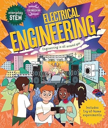 Everyday Stem Engineering Electrical Engineering