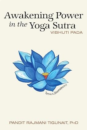 Awakening Power In The Yoga Sutra