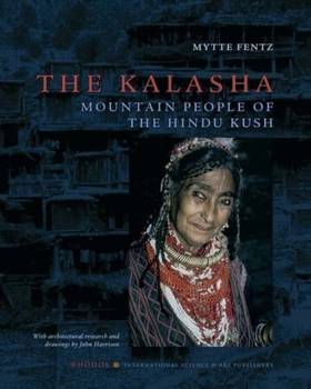 The Kalasha Mountain People Of The Hindu Kush