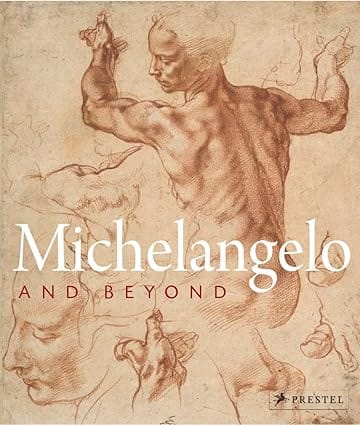 Michelangelo And Beyond