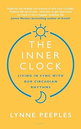 The Inner Clock Living In Sync With Our Circadian Rhythms