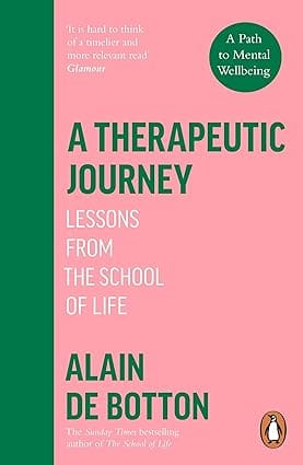 A Therapeutic Journey Lessons From The School Of Life