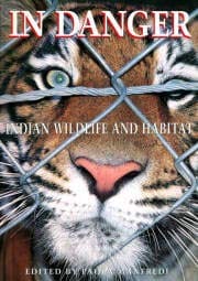 In Danger Indian Wildlife And Habitat