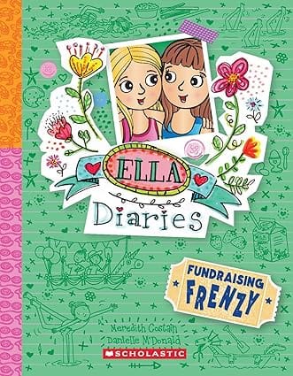 Ella Diaries #26 Fundraising Frenzy