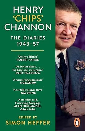 Henry Chips Channon The Diaries (volume 3) 1943-57