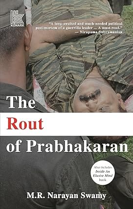 The Rout Of Prabhakaran