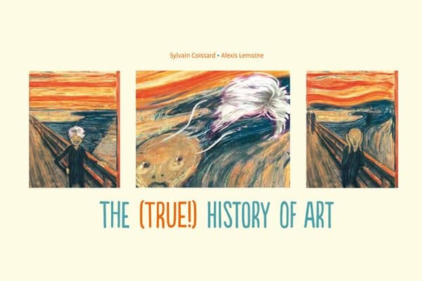 The (true!) History Of Art