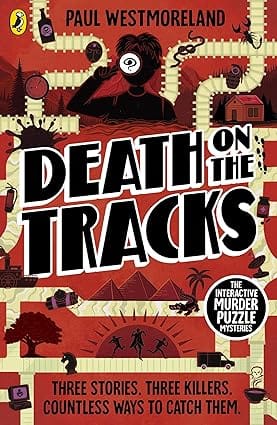 Death On The Tracks The Interactive Murder Puzzle Mysteries