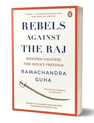 Rebels Against The Raj