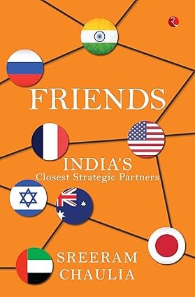 Friends Indias Closest Strategic Partners