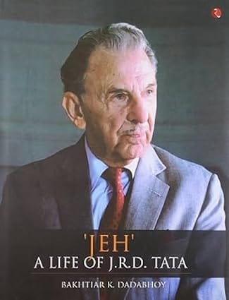 Jeh A Life Of J.r.d. Tata