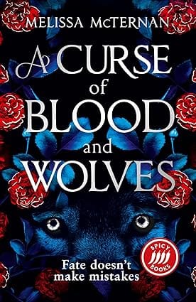 A Curse Of Blood And Wolves