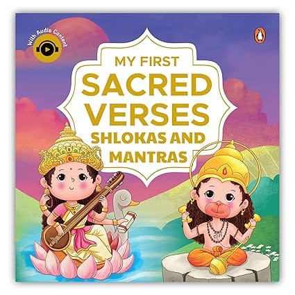 My First Sacred Verses Shlokas And Mantras