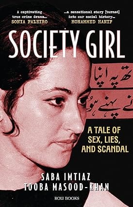 Society Girl A Tale Of Sex, Lies, And Scandal