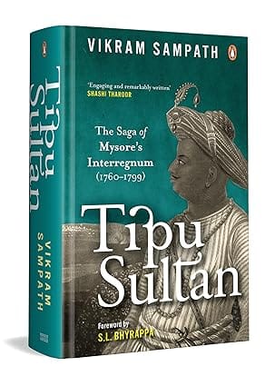 Tipu Sultan The Saga Of Mysores Interregnum (1760�1799)