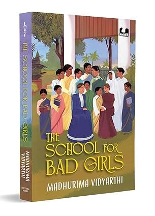 The School For Bad Girls