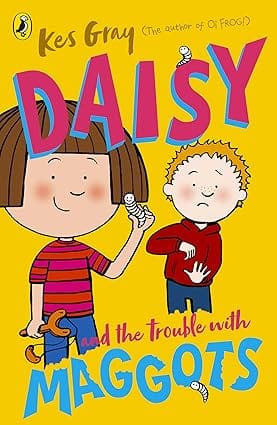 Daisy And The Trouble With Maggots