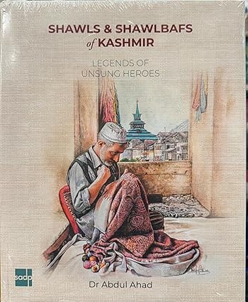 Shawls And Shawlbafs Of Kashmir