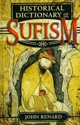 Historical Dictionary Of Sufism