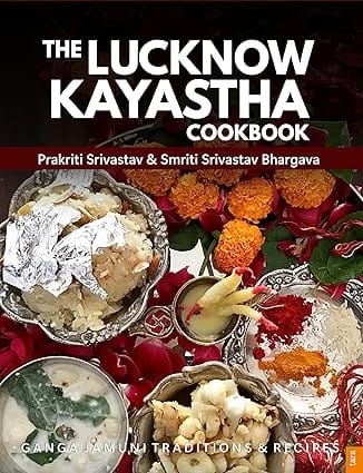 The Lucknow Kayastha Cookbook