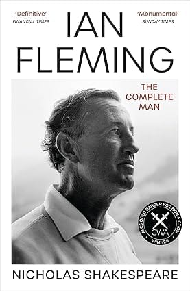 Ian Fleming The Complete Man