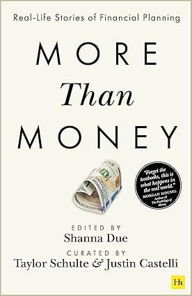 More Than Money Real Life Stories Of Financial Planning