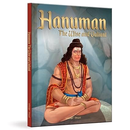 Hanuman The Wise And Valiant