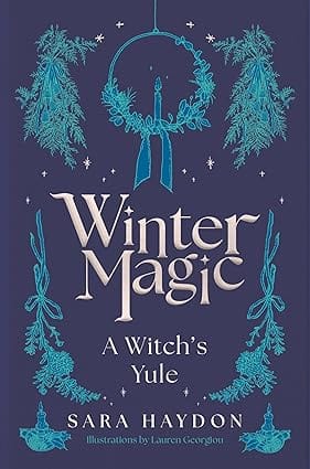 Winter Magic A Witchs Yule