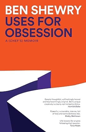 Uses For Obsession A Chefs Memoir