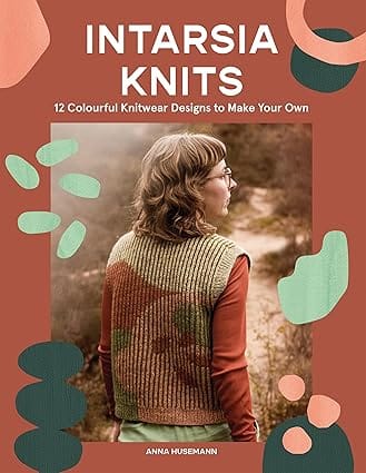 Intarsia Knits 12 Colourful Knitwear Designs To Make Your Own