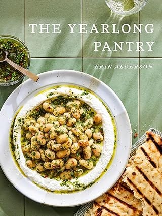 The Yearlong Pantry Bright, Bold Vegetarian Recipes To Transform Everyday Staples