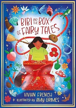 Bibi And The Box Of Fairy Tales (the Zephyr Collection, Your Childs Library)