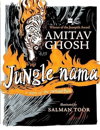 Jungle Nama A Story Of The Sundarban