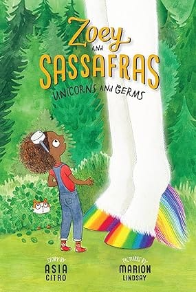 Zoey And Sassafras #6 Unicorns And Germs