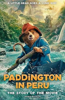 Paddington In Peru The Story Of The Movie