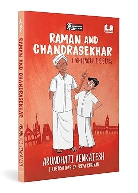 Raman And Chandrasekhar Lighting Up The Stars