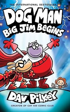 Dog Man #13 Big Jim Begins (graphic Novel)