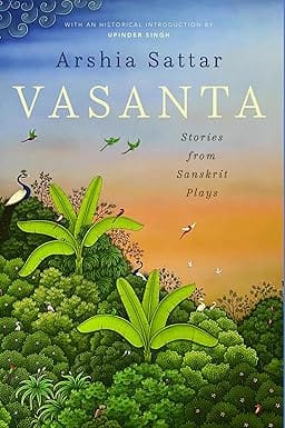 Vasanta Stories From Sanskrit Plays