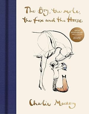 The Boy The Mole The Fox And The Horse The Fifth Anniversary Limited Edition