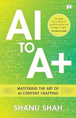 Ai To A+ Mastering The Art Of Ai Content Crafting