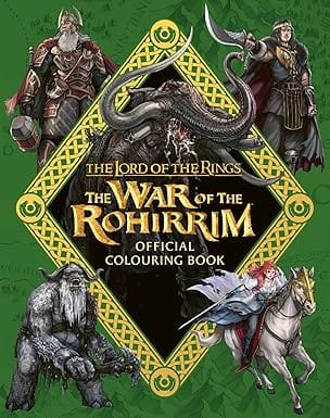 The Lord Of The Rings The War Of The Rohirrim Official Colouring Book