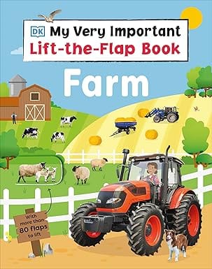 My Very Important Lift-the-flap Book Farm With More Than 80 Flaps To Lift