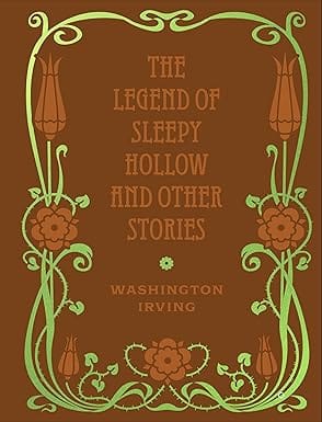 The Legend Of Sleepy Hollow And Other Stories