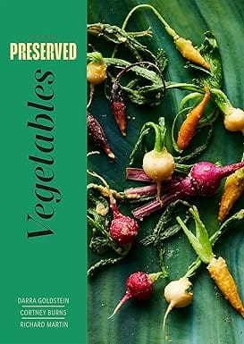 Preserved Vegetables 25 Recipes