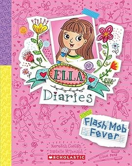 Ella Diaries #27 Flash Mob Fever