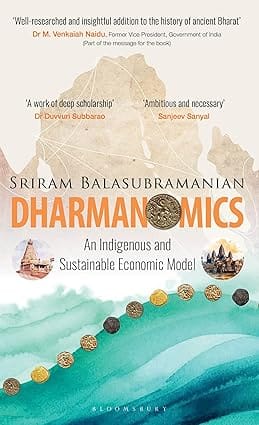 Dharmanomics An Indigenous And Sustainable Economic Model