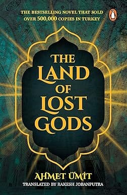 The Land Of Lost Gods