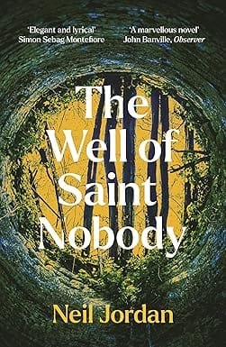 The Well Of Saint Nobody