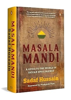 Masalamandi A guide to the world of Indian spice blends