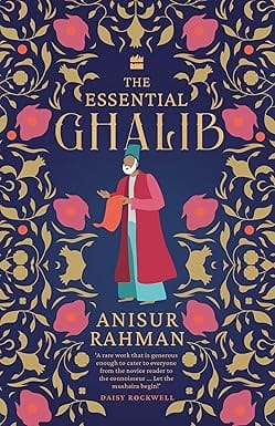 The Essential Ghalib